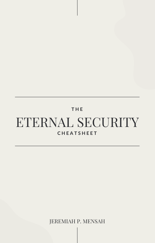Cover of The Eternal Security Cheatsheet by Jeremiah P. Mensah